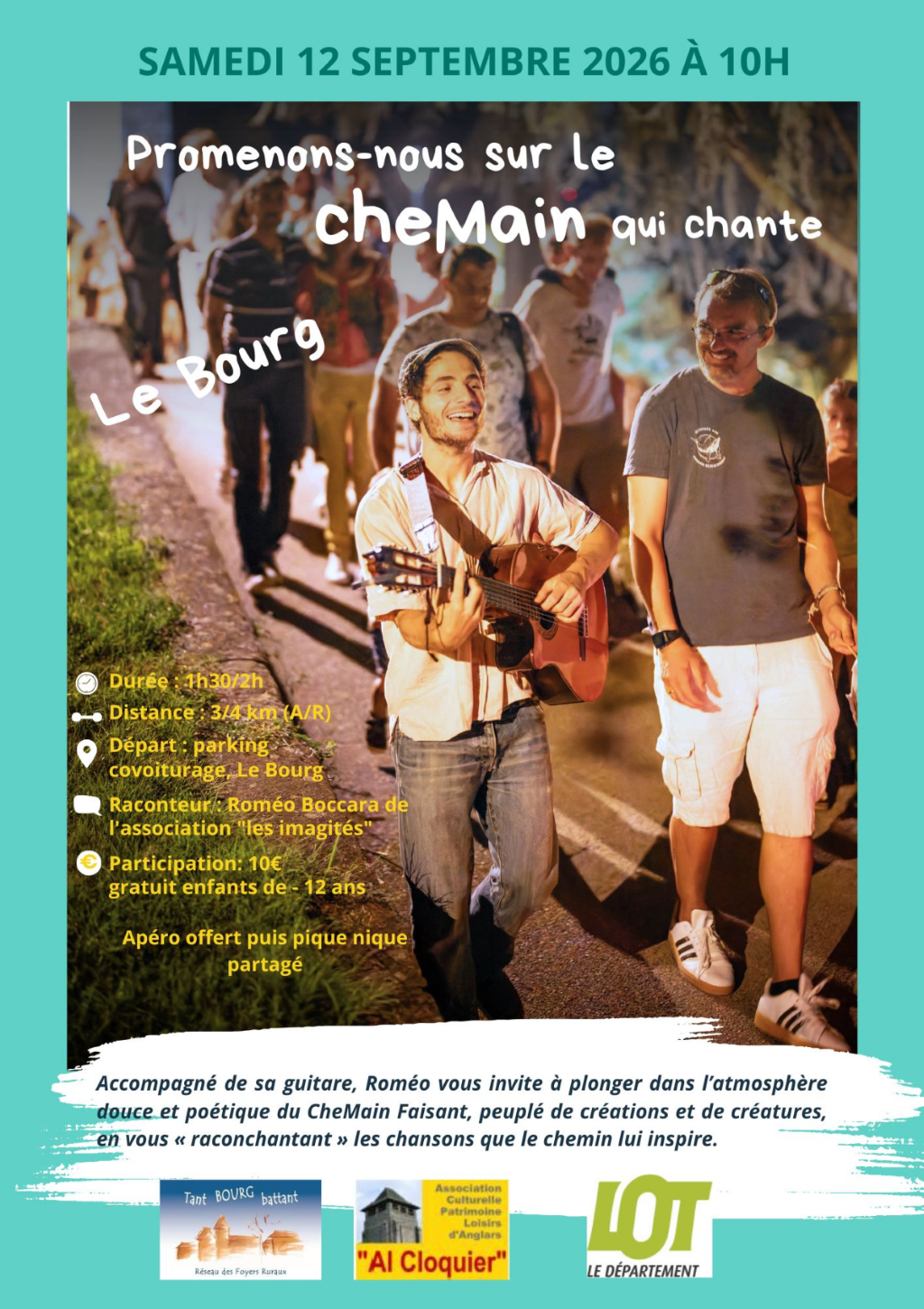 Le Bourg, Promenons-nous sur le CheMain qui chante