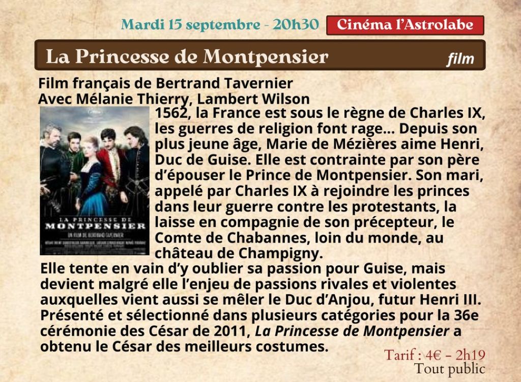 Festival Re-naissance à Figeac : ciné rencontre, la Princesse de Montpensier