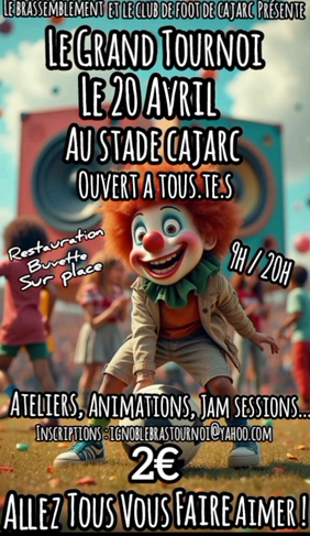 Cajarc : Le grand tournoi par le Brassemblement et le club de foot ECCF