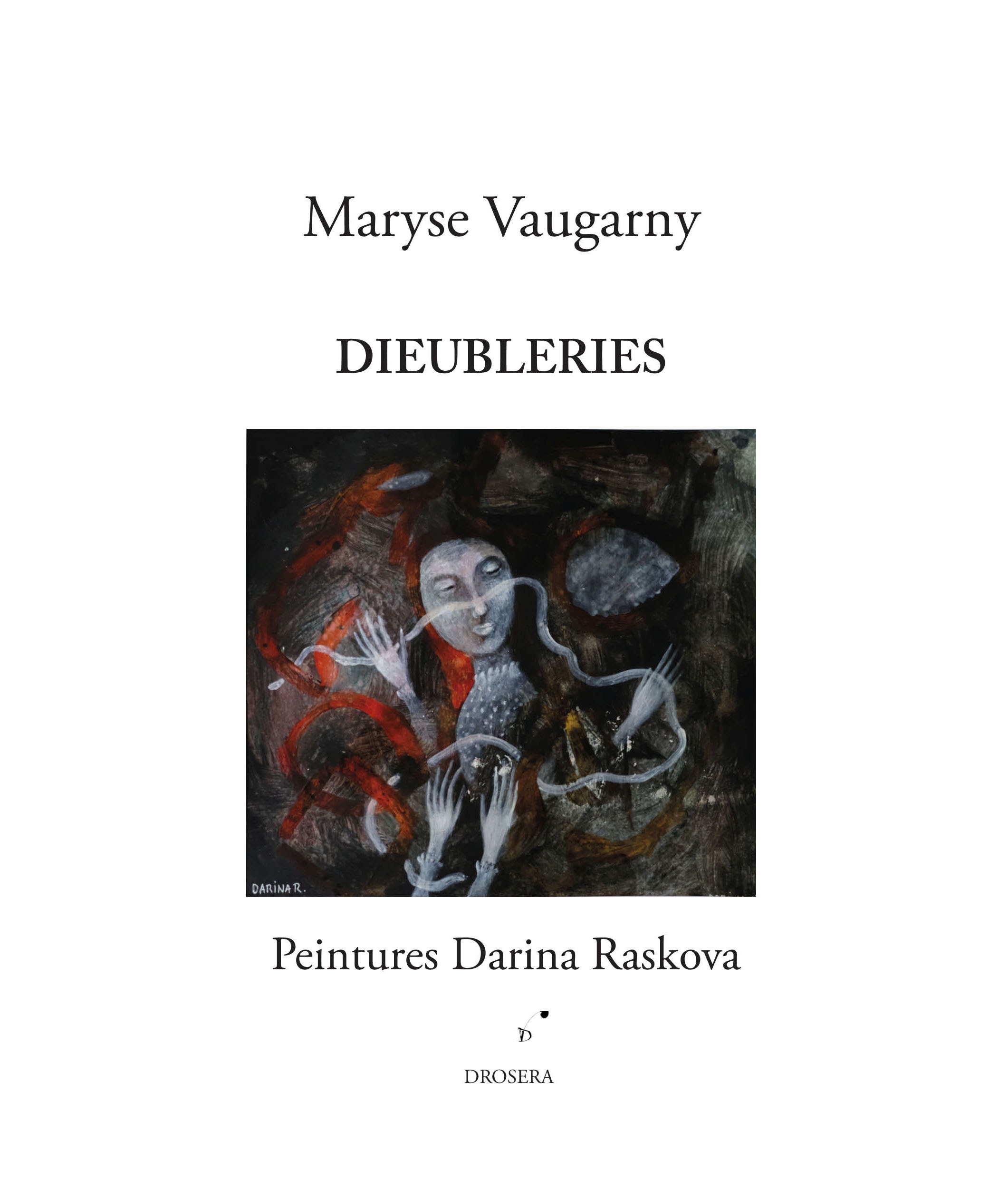 Rencontre d'auteur à la librairie Calligramme : Maryse Vaugarny pour son roman Dieubleries