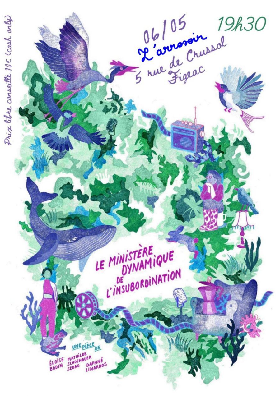 Spectacle à l'Arrosoir : Le Ministère Dynamique de l'Insubordination — visuel événement