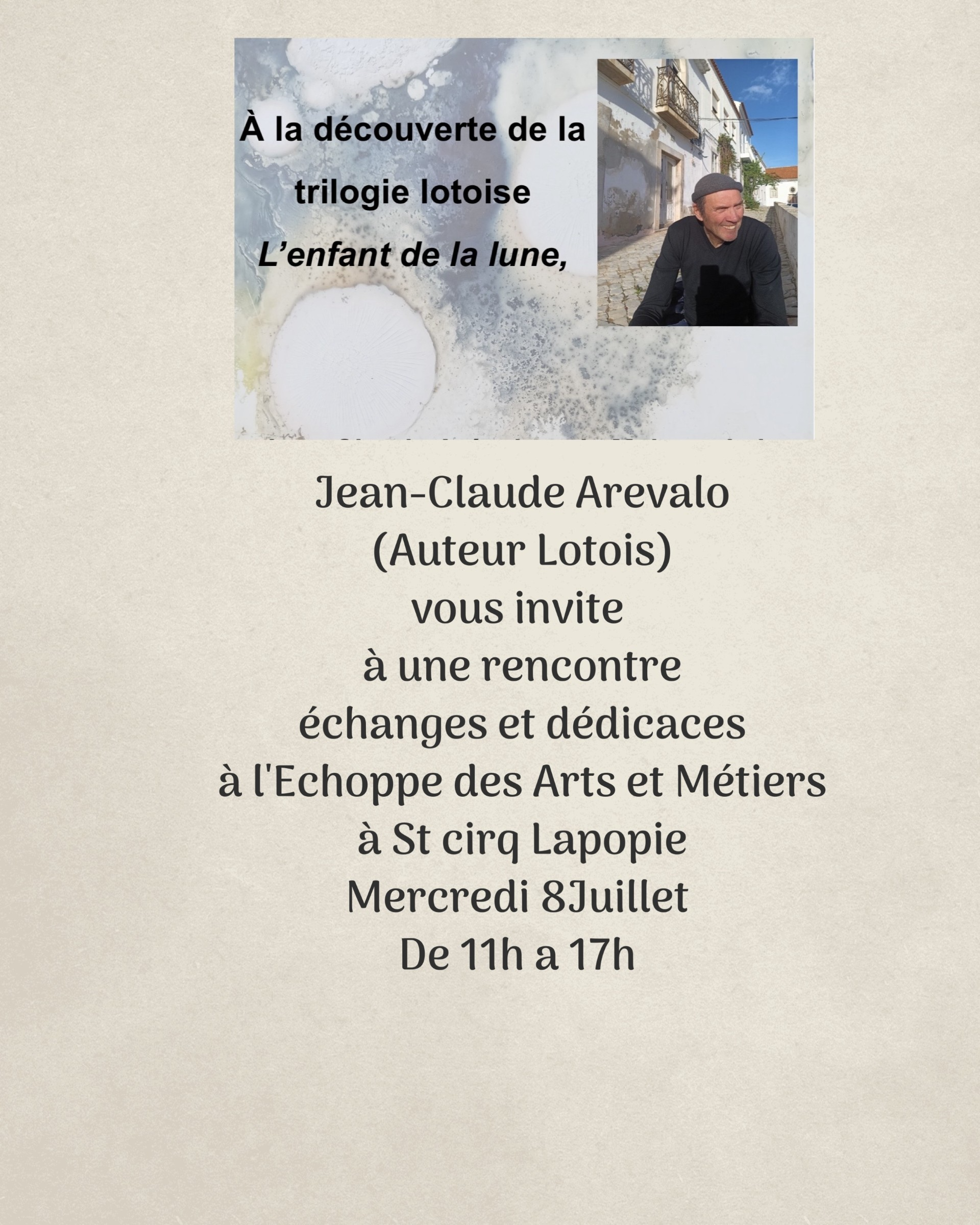 A la découverte de la trilogie lotoise : L'enfant de la lune par Jean-Claude Arévalo