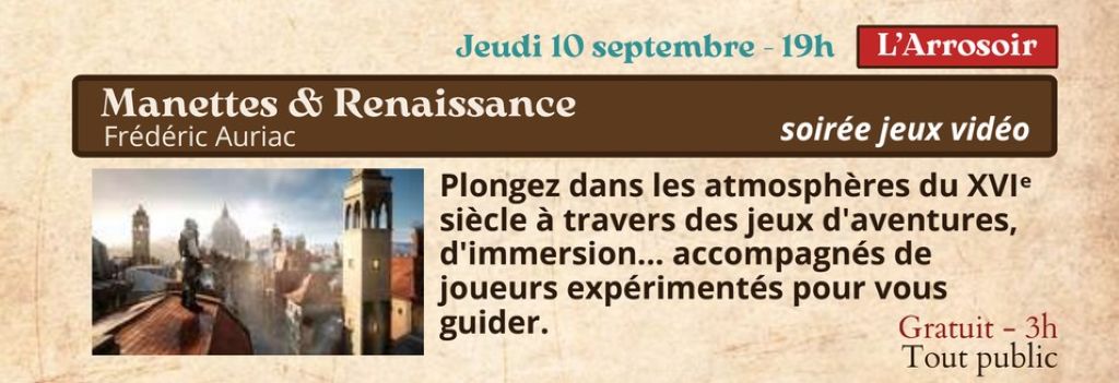 Festival Re-naissance à Figeac : jeu, Manettes & Renaissance