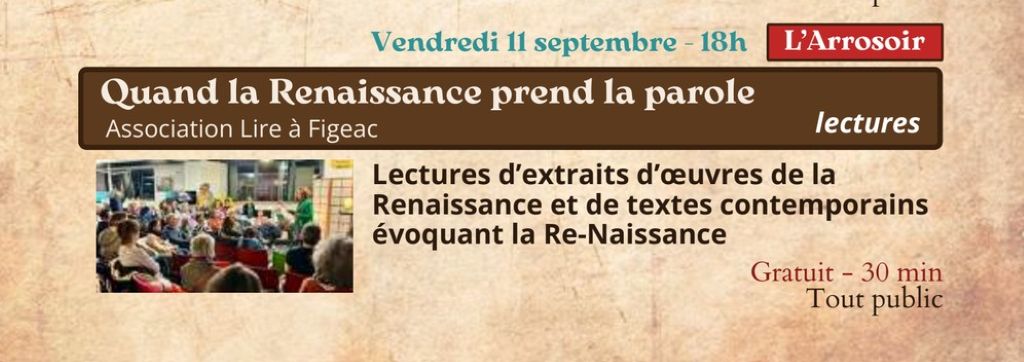 Festival Re-naissance à Figeac : Quand la Renaissance prend la parole