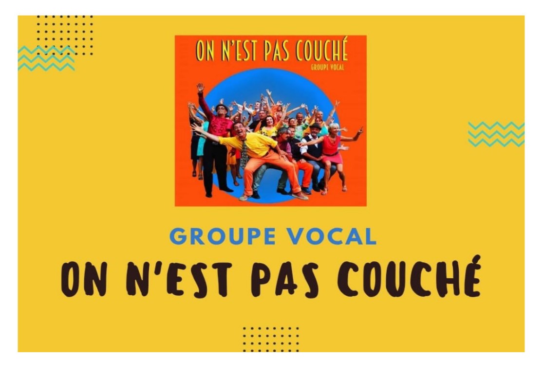 Concert de la chorale "On n'est pas couché" à Saint-Pierre-Toirac