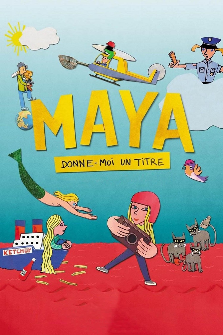 Gaine de Moutards, ciné, projection insolite : Maya, donne-moi un titre