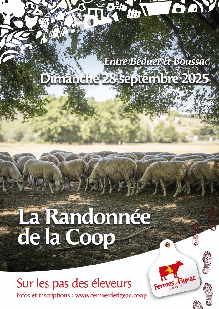 Fermes de Figeac la Randonnée de la Coop "sur les Pas des Éleveurs"