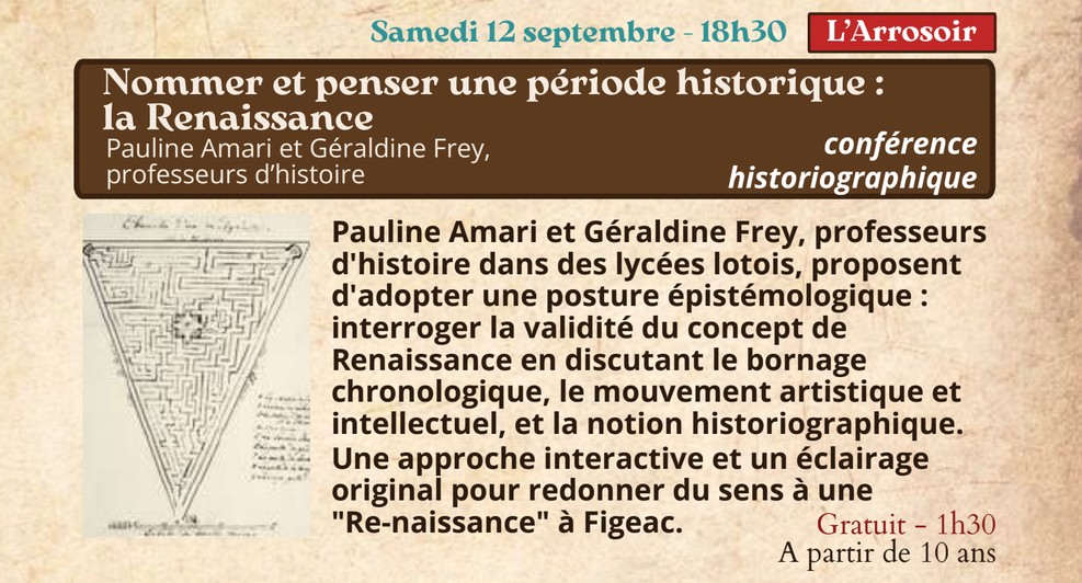 Festival Re-naissance à Figeac : conférence historiographique