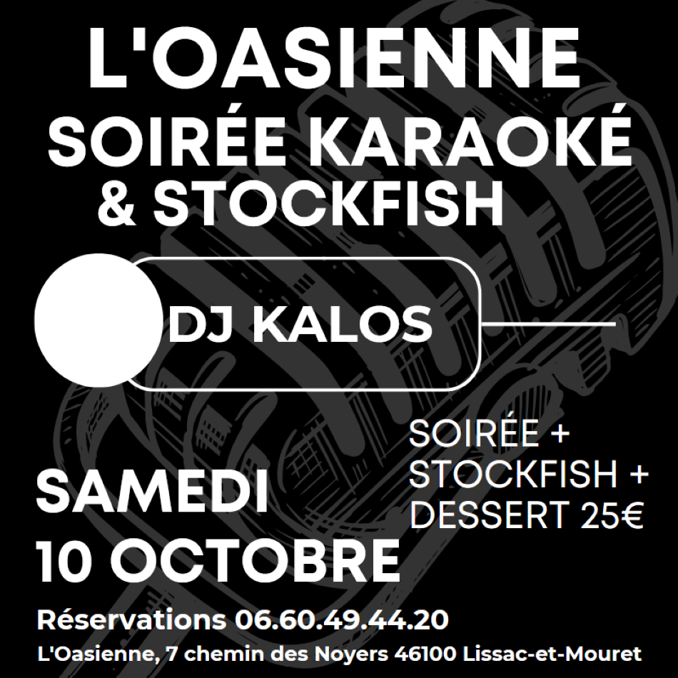 Soirée karaoké à l'Oasienne, Lissac et Mouret