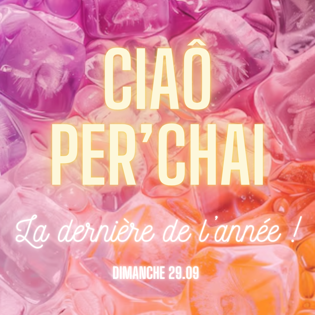 Soirée Ciaô’Per’CHAI