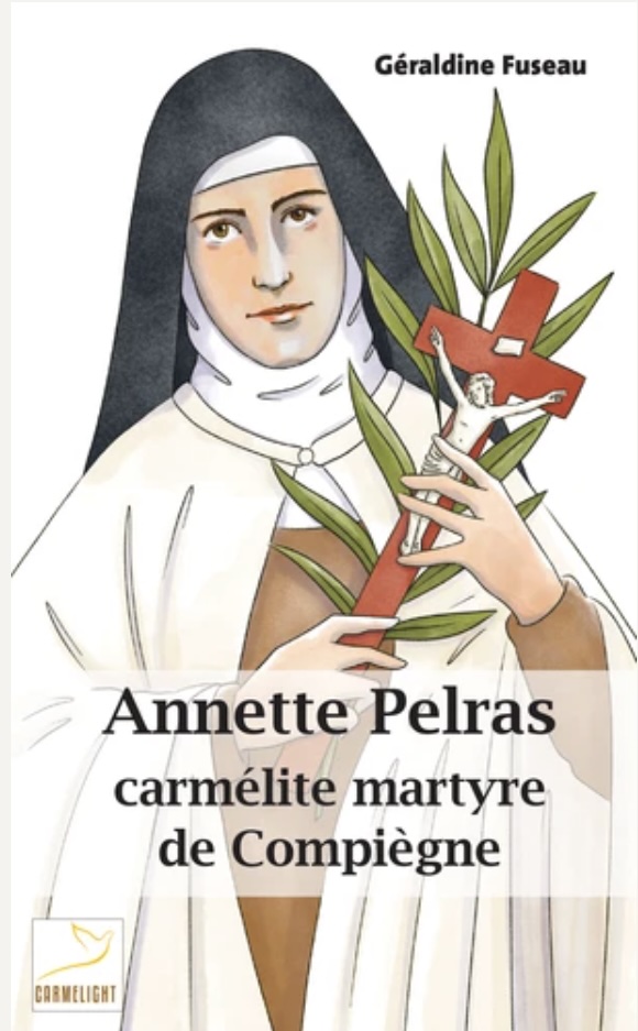 Conférence : "Annette Pelras, carmélite martyre de Compiègne"